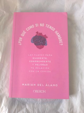 Libro ( Por que como si no tengo hambre? )