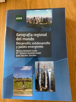 GEOGRAFÍA REGIONAL DEL MUNDO. DESARROLLO, SUBDE...