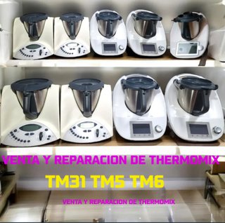 Venta y Reparación Thermomix TM31 TM5 TM6