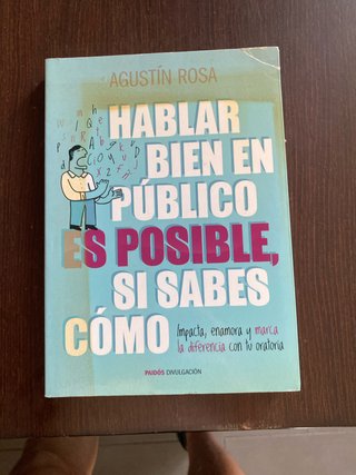 Hablar bien en público es posible, si sabes cóm...