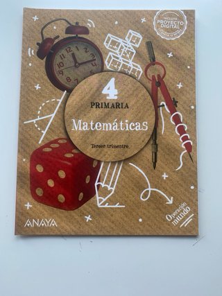 Matemáticas 4o Primaria. Ed. ANAYA Tres trimestres
