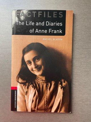 The life and diaries of Anne Frank