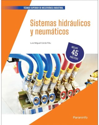 Libro Sistemas hidráulicos y neumáticos - Paraninf