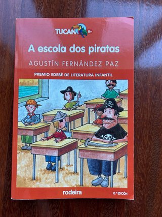 A escola dos piratas. Agustín Fernández Paz