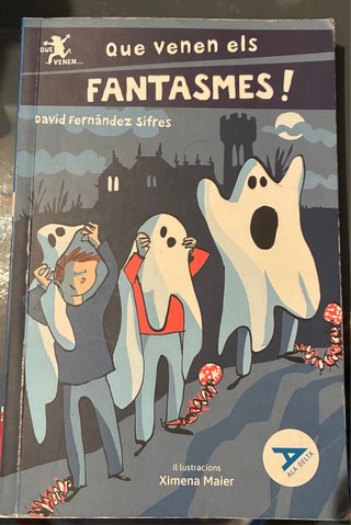 Libro Que venen els fantasmes