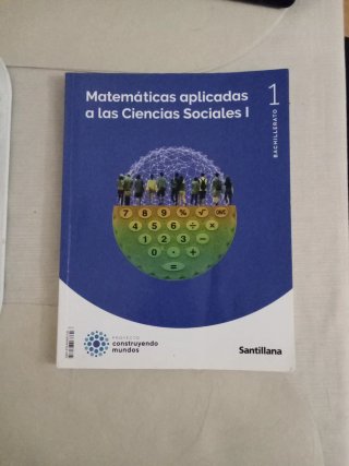 Matemáticas aplicadas a las Ciencias Sociales I...