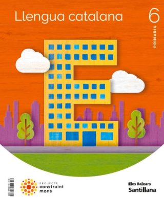 LLENGUA 6 PRIMARIA CONSTRUINT MONS