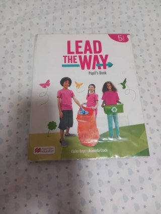 LEAD THE WAY 5 Pupil's Book: libro del alumno d...