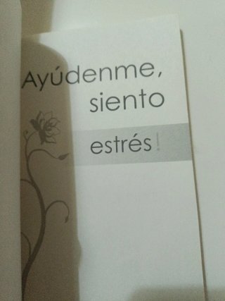Ayúdenme siento Miedo, desánimo y estres
