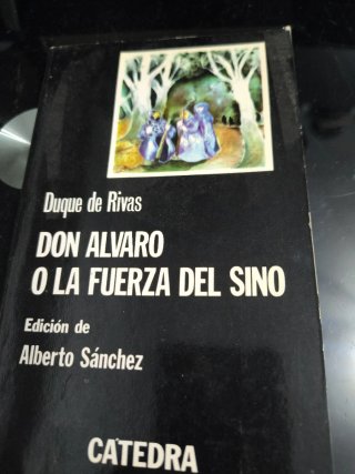 Libro "don Álvaro o la fuerza del sino"