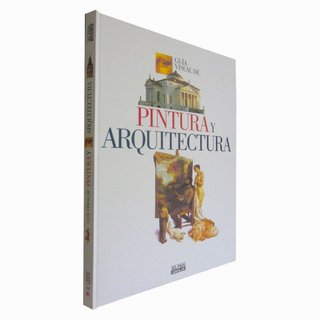 GUIA VISUAL DE PINTURA Y ARQUITECTURA-Nuevo