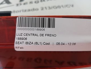 LUZ CENTRAL DE FRENO SEAT IBIZA (6L1) Cool