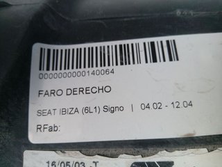 FARO DERECHO SEAT IBIZA (6L1) Signo