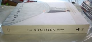 The Kinfolk Home Interiors for Slow Living