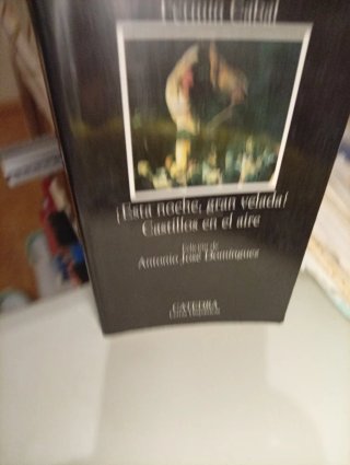 ¡Esta noche, gran velada!; Castillos en el aire...