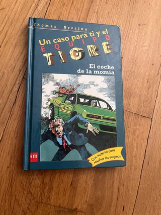 Libro UN CASO PARA TÍ Y EL EQUIPO TIGRE