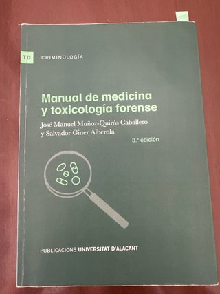 Manual de medicina y toxicología forense