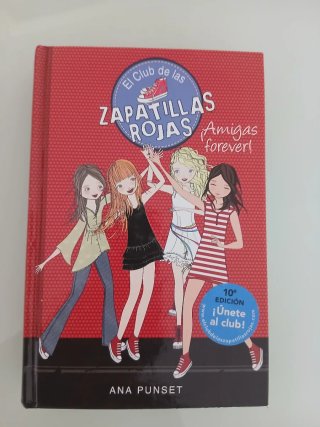 El club de las zapatillas rojas 2. ¡Amigas fore...