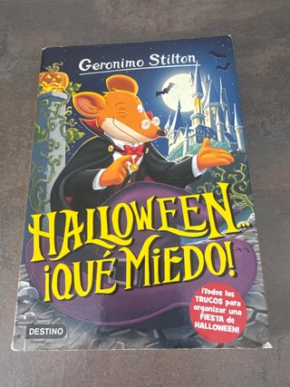Halloween... ¡qué miedo! (Geronimo Stilton) (Sp...
