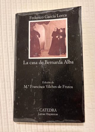 La casa de Bernarda Alba (Coleccion Letras Hisp...