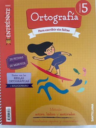 Ortografía, 5 Primaria para escribir sin faltas