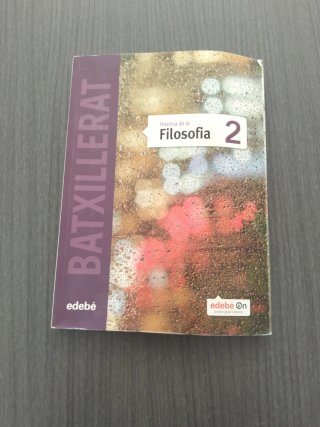 Història de la filosofia 2 batxillerat : segon ...