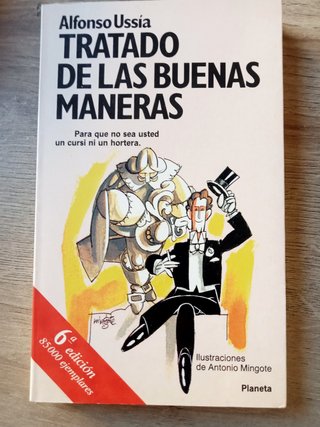 CRÓNICA DEL DESASTRE, BUENAS MANERAS, Y COÑONES..