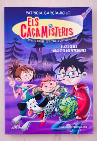 Els caçamisteris 1. El cas de les mascotes desa...