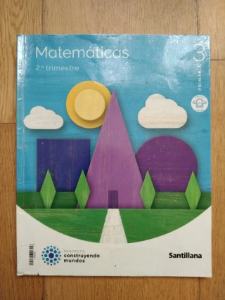 Mates 2° trimestre, 3 Primaria construyendo mundos