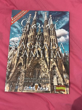 El gran legado de Gaudí, la Sagrada Familia