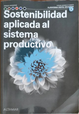 Sostenibilidad aplicada al sistema productivo
