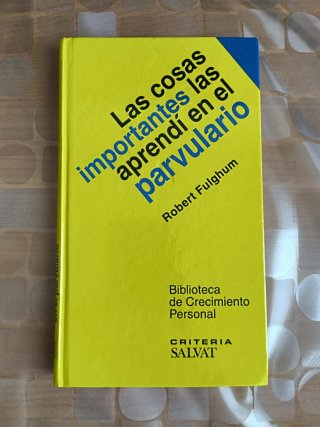 Las Cosas importantes las aprendí en el parvulario