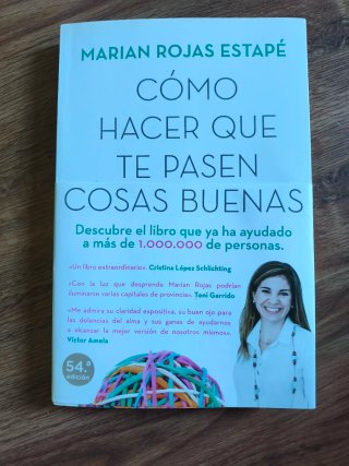 Cómo hacer que te pasen cosas buenas : entiende...