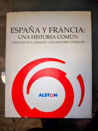 Libro España y Francia una historia común