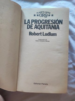 La Progresión de Aquitania - Robert Ludlum