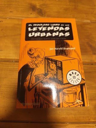 El Fabuloso Libro de Las Leyendas Urbanas