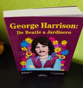 Libro George Harrison: De Beatle a Jardinero