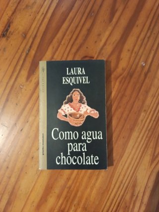 Libro Como agua para chocolate - Laura Esquivel