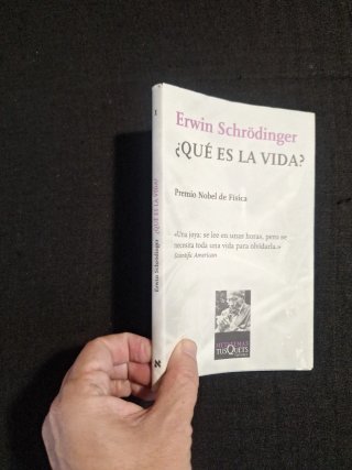 Erwin Schrödinger. ¿Qué es la vida?