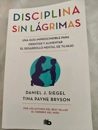 Disciplina sin lágrimas / No-Drama Discipline