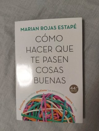 Como hacer que te pasen cosas buenas