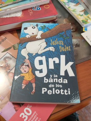 Libro grk y la banda de los pelotti