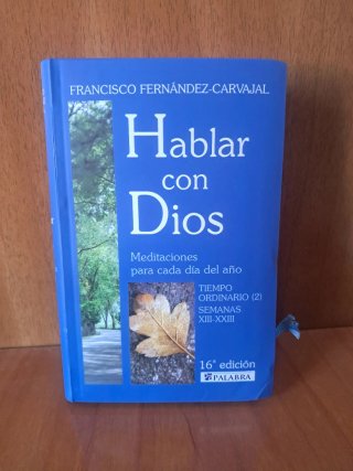 Hablar con DIOS.MEDITACIONES PARA CADA DIA DEL AÑO