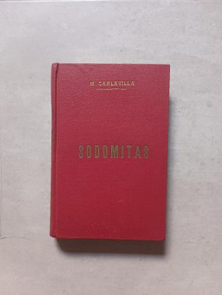 Sodomitas Mauricio Carlavilla del Barrio