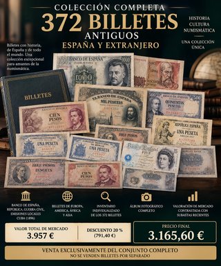 Colección 372 Billetes Antiguos España y Extranjer