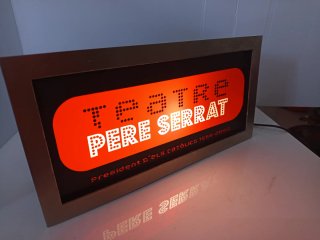 Cartel Luminoso Antiguo Teatro Pere Serrat
