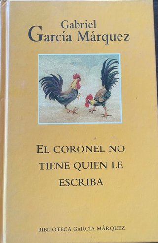 El coronel no tiene quien le escriba