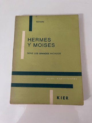 Libro : Hermes y Moisés