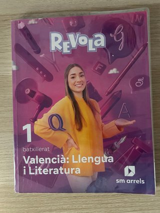 Valencià: Llengua i Literatura. 1 Batxillerat. ...