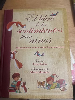 El libro de los sentimientos para niños / The B...
